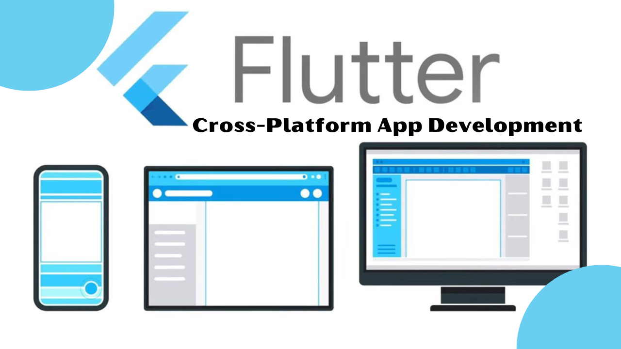 Cross-Platform Apps with Flutter